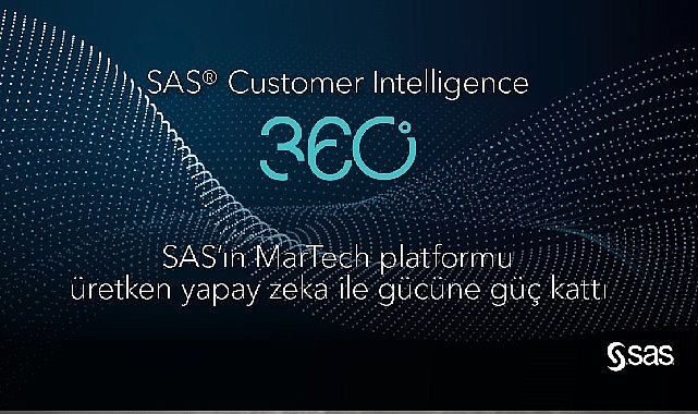 SAS'ın MarTech Platformu Üretken Yapay Zeka ile Gücüne Güç Kattı