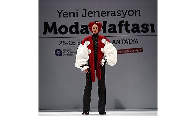 Antalya Yeni Jenerasyon Moda Haftası sona erdi