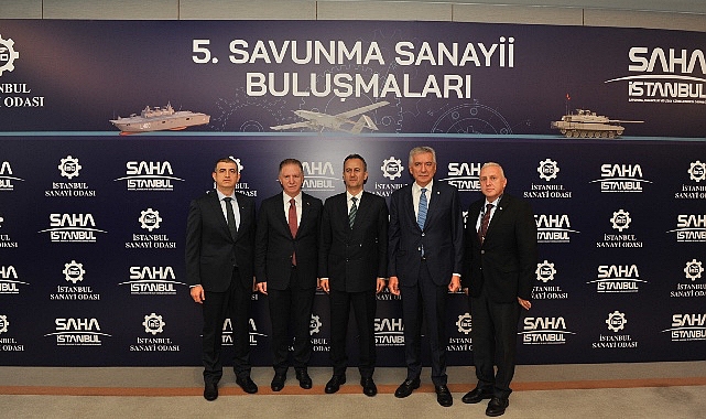 İSO ve SAHA İstanbul İş Birliğiyle 5. Savunma Sanayi Buluşmaları Gerçekleştirildi