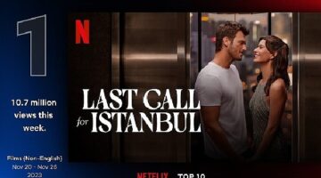 Kıvanç Tatlıtuğ ve Beren Saat'i yıllar sonra Netflix'te buluşturan İstanbul İçin Son Çağrı, 76 ülkenin TOP 10 listesinde, 13 ülkede ise zirvede!
