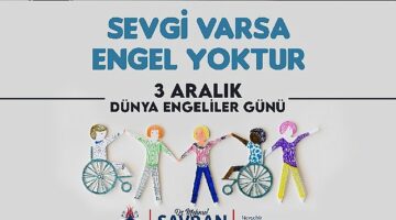 Başkan Savran'dan Dünya Engelliler Günü Mesajı