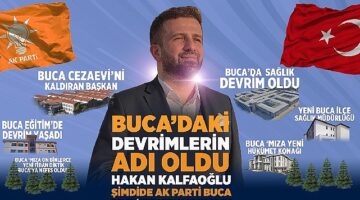 Buca'nın AK Partili Efsane Başkanı Hakan Kalfaoğlu Buca Belediye Başkan Aday Adayı
