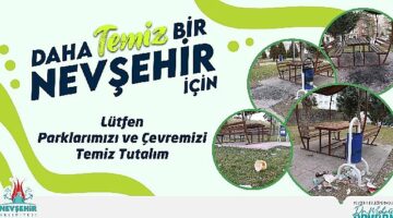 Nevşehir Belediyesi'nden temiz çevre uyarısı