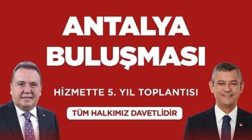 CHP Genel Başkanı Özgür Özel Antalya'ya geliyor