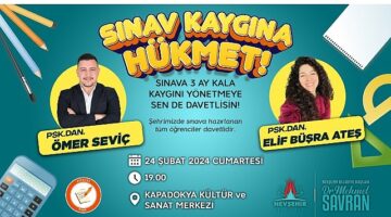 Nevşehir Belediyesi tarafından sınavlara hazırlanan öğrencilere yönelik olarak “Sınav Kaygısı ve Sınav Anı Psikolojisi" semineri düzenlenecek