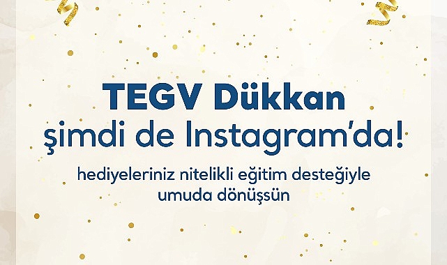 TEGV Dükkân artık Instagram'da