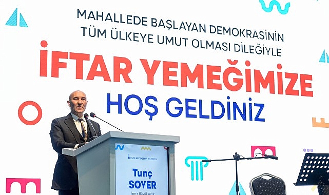İzmir Büyükşehir Belediye Başkanı Tunç Soyer bin 293 muhtarla iftar yemeğinde bir araya geldi Hepiniz Allah'a emanet olun