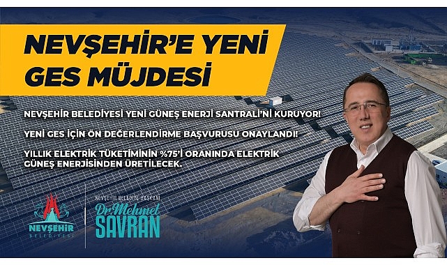 Nevşehir Belediye Başkanı Dr. Mehmet Savran, yeni kuracakları Güneş Enerji Santrali (GES) projesi için MEDAŞ'A yaptıkları çağrı mektubunun ön değerlendirme komisyon raporunun olumlu sonuçlandığını açıkladı