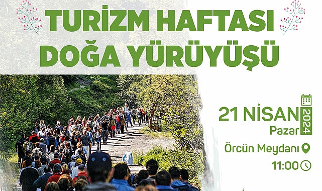 Gölcüklüler; Turizm Haftası kapsamında; 21 Nisan Pazar günü Örcün'den başlayacak doğa yürüyüşünde bir araya gelecek
