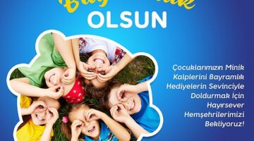 Nevşehir Belediye Başkanı Rasim Arı, bayramda çocukların yüzlerini güldürecek yeni bir kampanyanın startını verdi