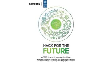 Samsung ve UNDP iş birliği olan ACT28 İklim için Yapay Zeka Hackathonu'na başvurular başladı