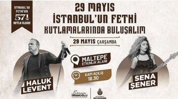 İstanbul'un Fethi'nin 571. yılını bu yıl da büyük bir coşkuyla Maltepe'de Haluk Levent konseriyle kutlanıyor