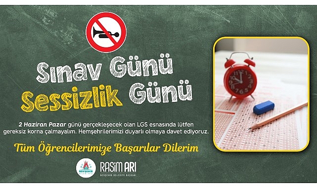 Nevşehir Belediye Başkanı Rasim Arı, hafta sonu Liselere Geçiş Sistemi (LGS) kapsamındaki merkezi sınava girecek öğrencilere başarılar diledi