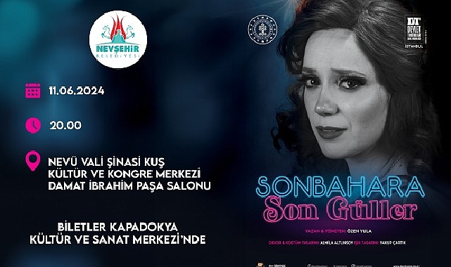 İstanbul Devlet Tiyatrosunun &apos;Sonbahara Son Güller' isimli oyunu Nevşehir'de sahnelenecek
