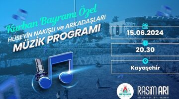 Nevşehir Belediyesi tarafından bu akşam düzenlenecek olan Bayram Konseri'nde Nevşehir'in sevilen sanatçılarından Hüseyin Nakışlı ve arkadaşları sahne alacak