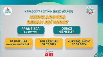 Nevşehir Belediyesi Kapadokya Eğitim Merkezi (KAPEM)'de açılacak olan Fransızca A1 ve Cenaze Hizmetleri kursları için kayıtlar başladı