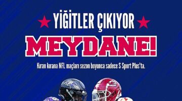 S Sport Plus, Amerikan Futbol Ligi (NFL) Heyecanını Sporseverlerle Buluşturuyor!