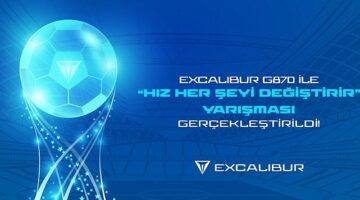 Excalibur G870 ile “Hız Her Şeyi Değiştirir" Yarışması Gerçekleşti!