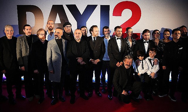 'Dayı 2: Bir Adamın Hikayesi' Filminin Galası Yapıldı