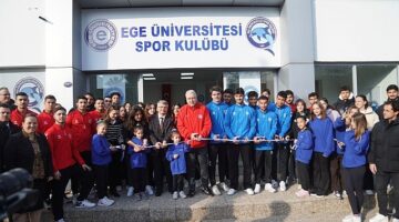 Ege Üniversitesi Spor Kulübüne yeni merkez tahsis edildi